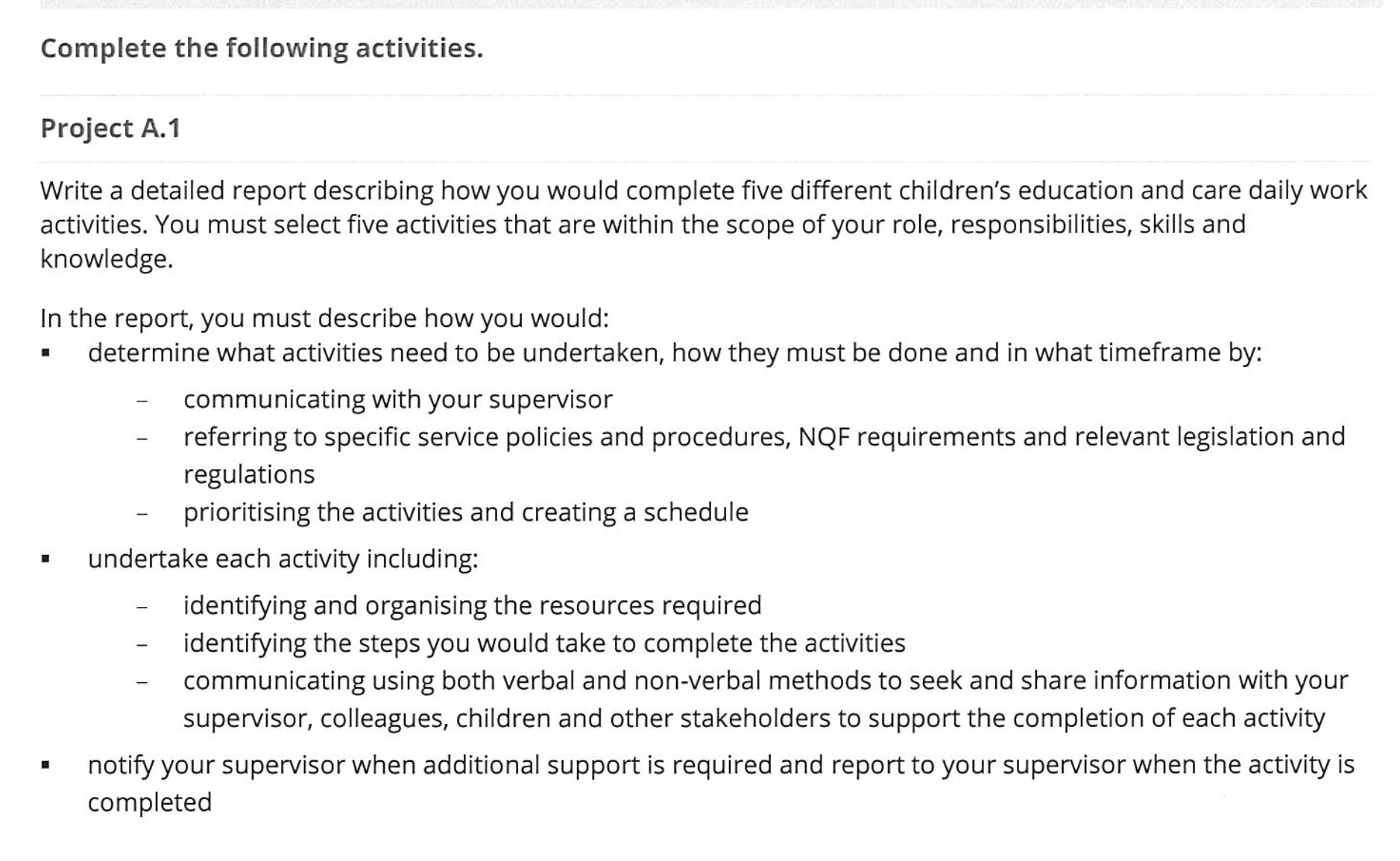 Complete the following activities. Project A.1 Write a detailed report describing how