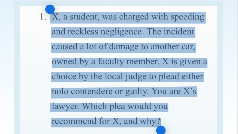 1. X, a student, was charged with speeding and reckless negligence. The