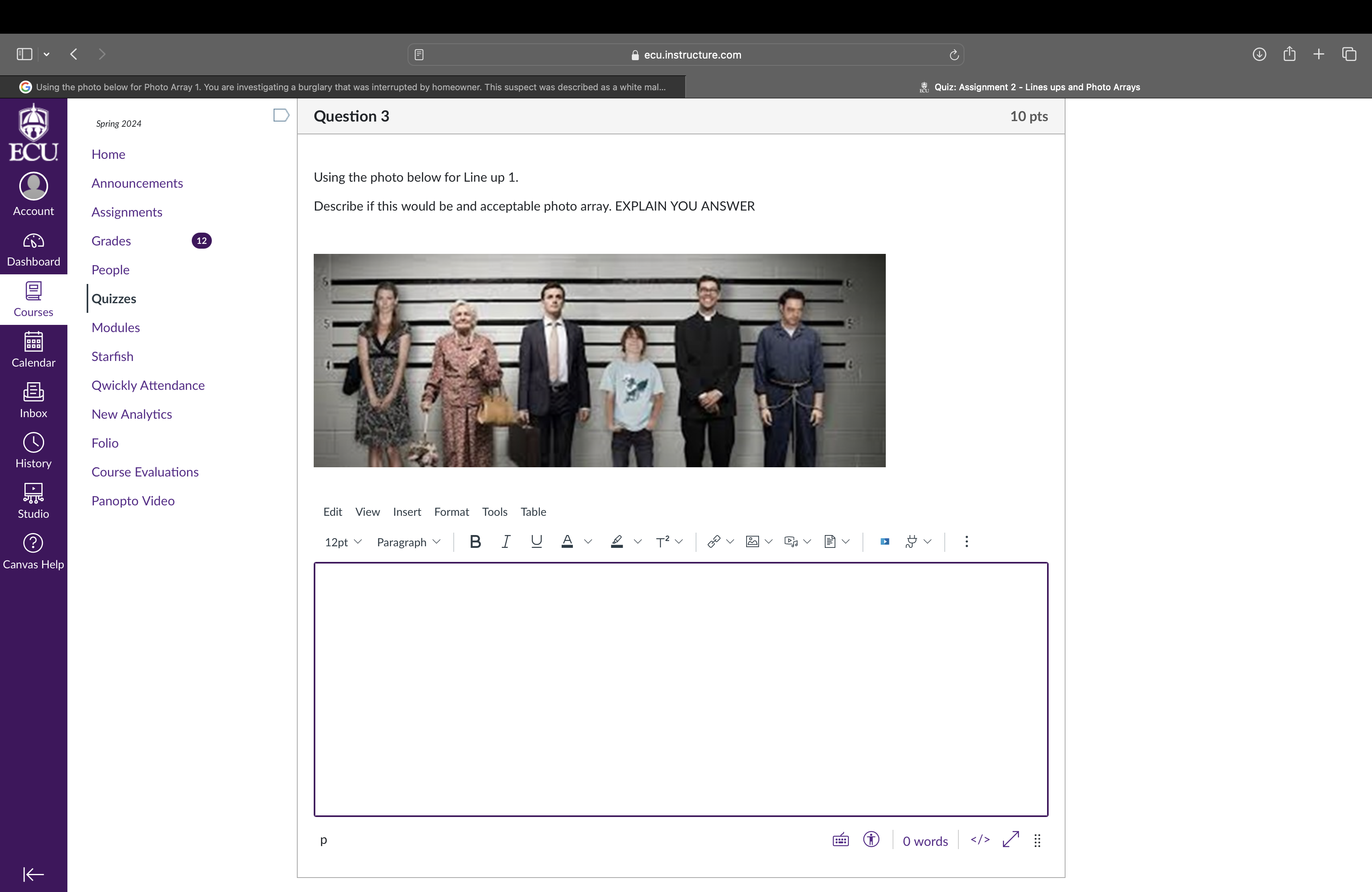 ecu.instructure.com < > Using the photo below for Photo Array 1. You