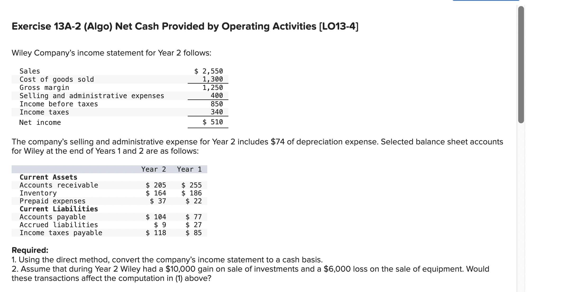 Exercise 13A-2 (Algo) Net Cash Provided by Operating Activities [LO13-4] Wiley Company's