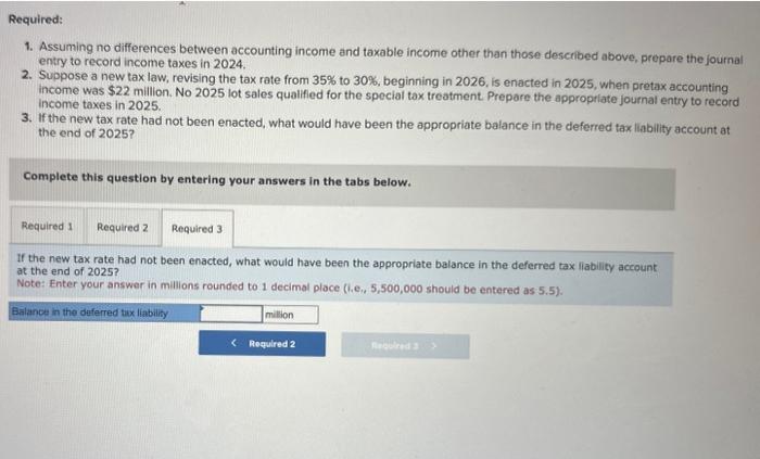 when collected. Income recognized for financial reporting purposes in 2024 for lots
