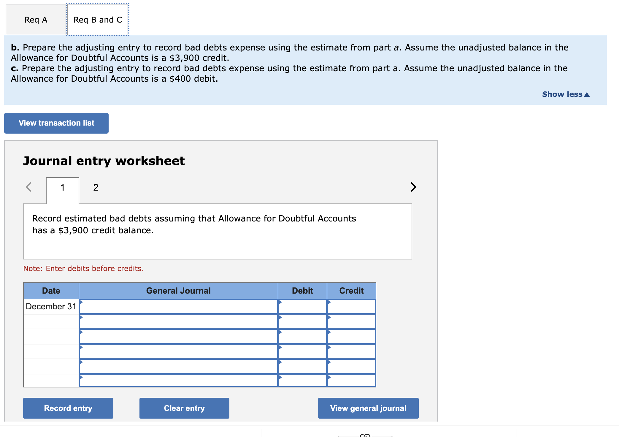 Req A Req B and C b. Prepare the adjusting entry to