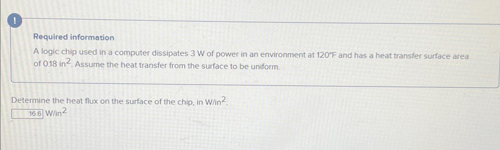 ! Required information A logic chip used in a computer dissipates 3