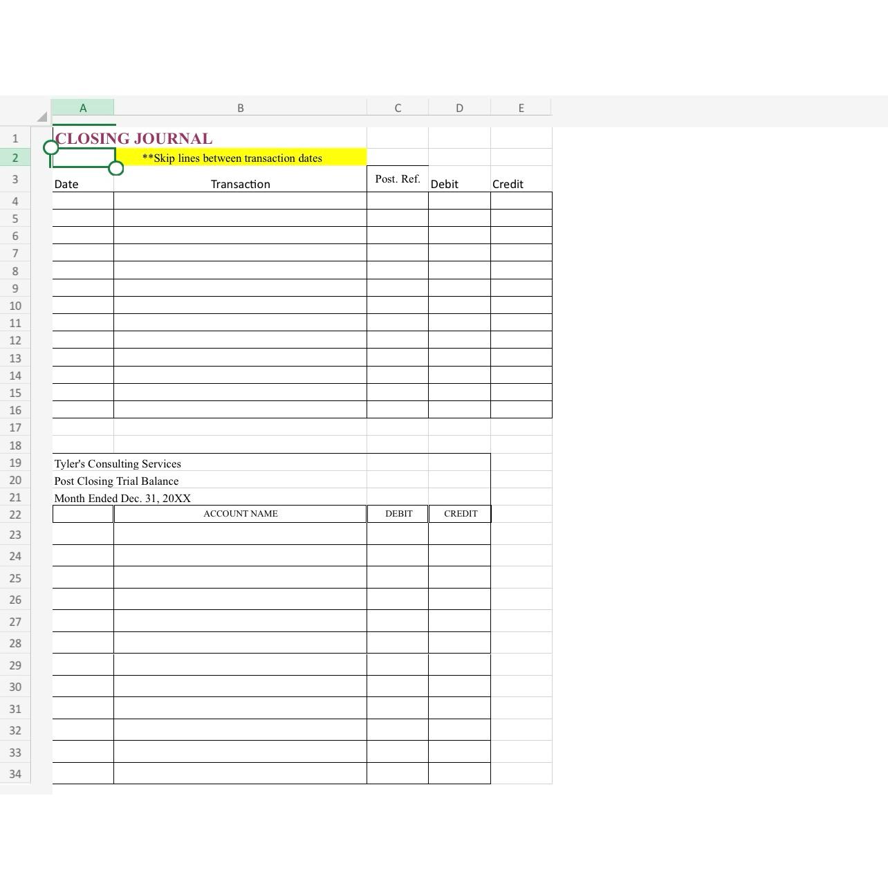 A B C D E 1 2 CLOSING JOURNAL **Skip lines between