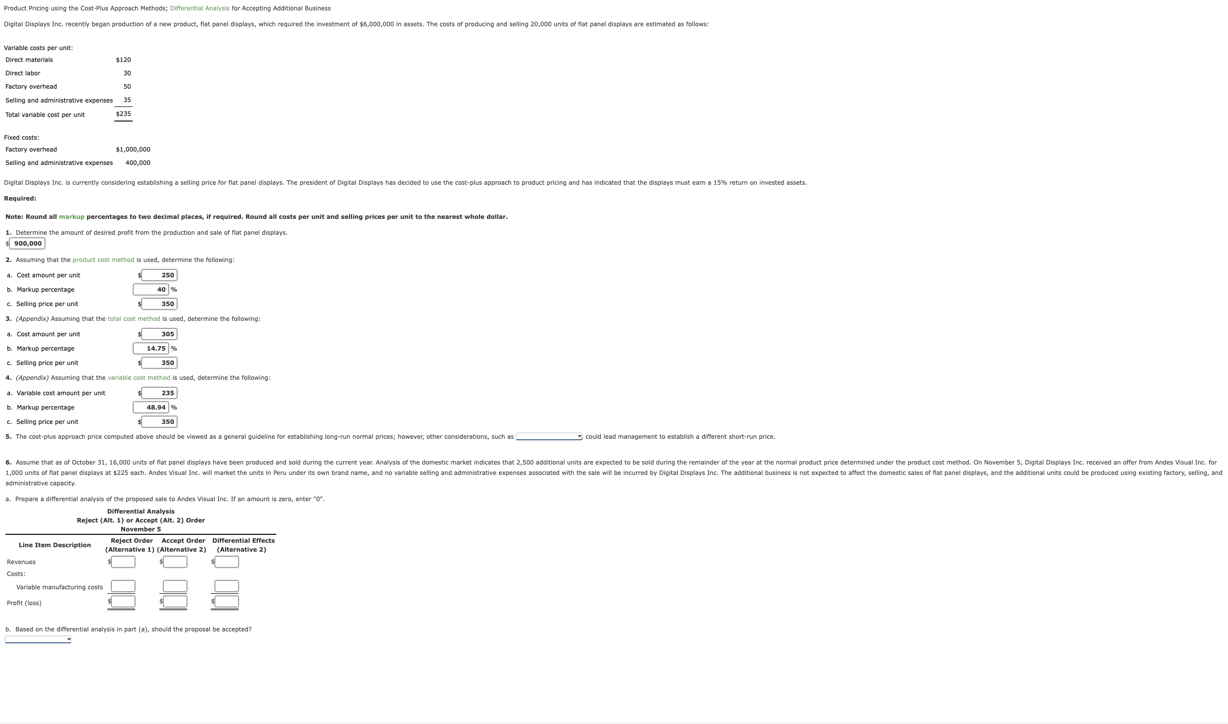 Product Pricing using the Cost-Plus Approach Methods; Differential Analysis for Accepting Additional