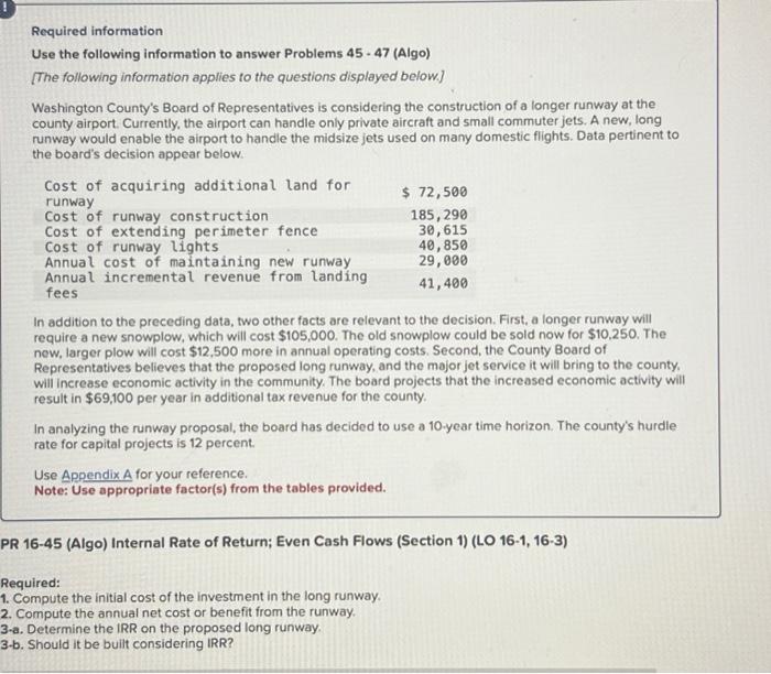 Required information Use the following information to answer Problems 45-47 (Algo) [The