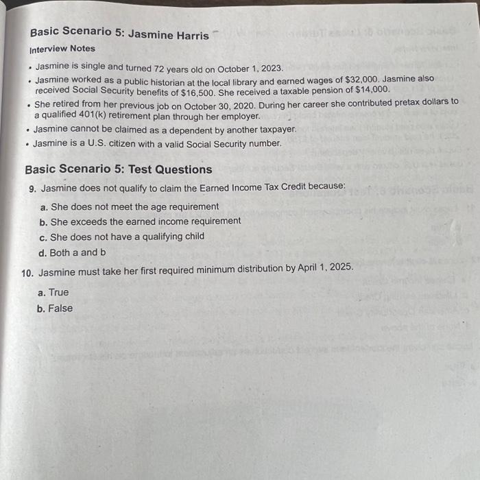 Basic Scenario 5: Jasmine Harris Interview Notes Jasmine is single and turned