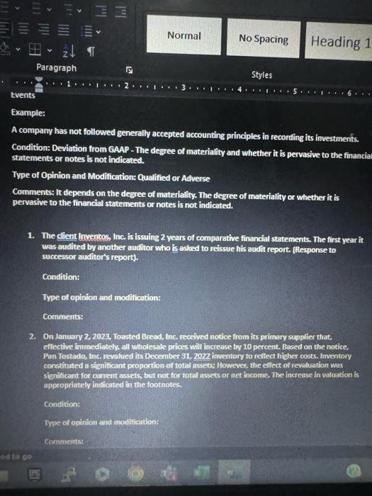 a) Indicate the condition (whether change in accounting principle, non-compliance with GAAP,
