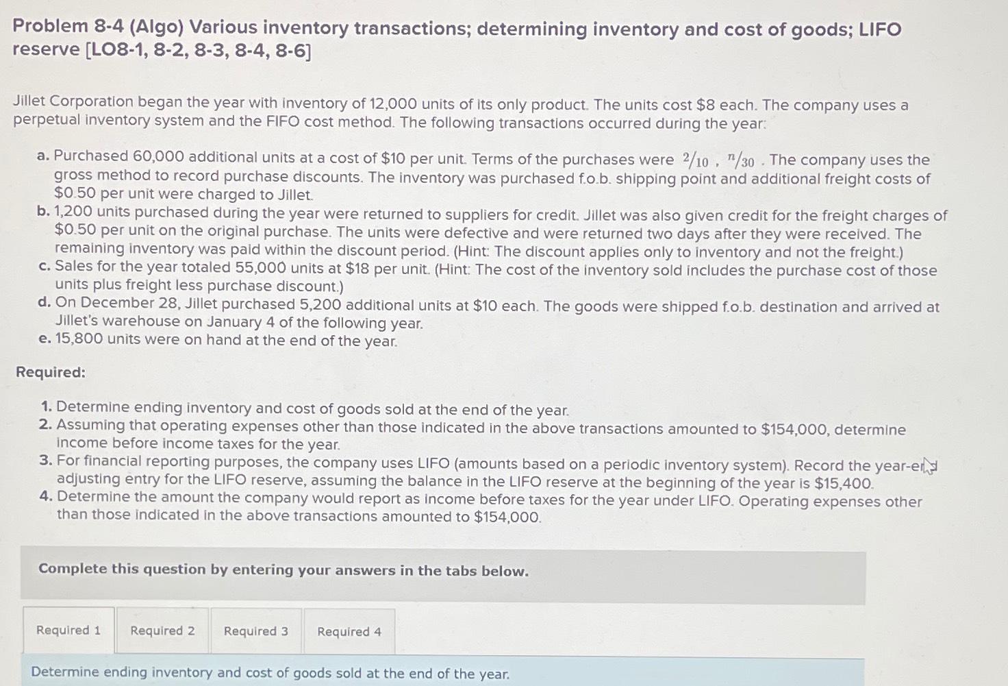 Problem 8-4 (Algo) Various inventory transactions; determining inventory and cost of goods;