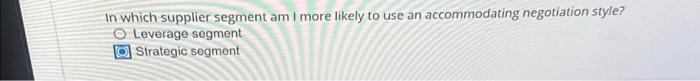 In which supplier segment am I more likely to use an accommodating