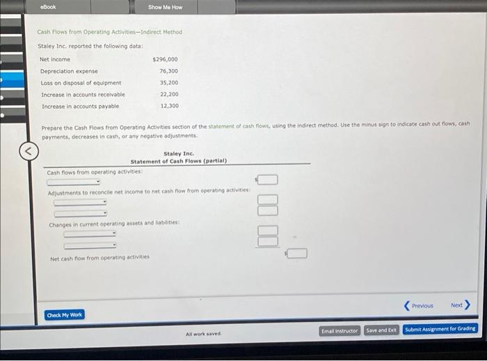 eBook Show Me How Cash Flows from Operating Activities-Indirect Method Staley Inc.