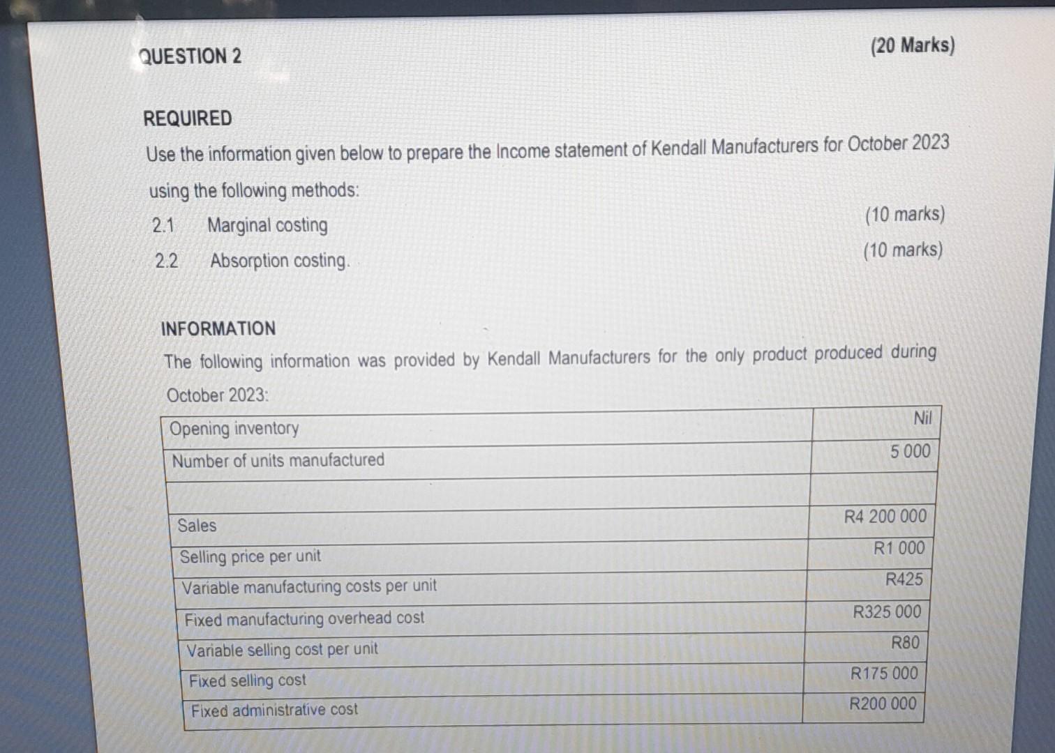 QUESTION 2 REQUIRED (20 Marks) Use the information given below to prepare