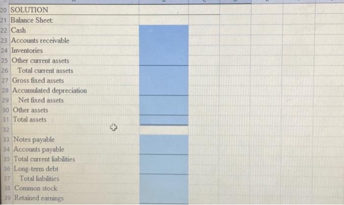 capital and ebt ratio? Complete the steps below using cell references to