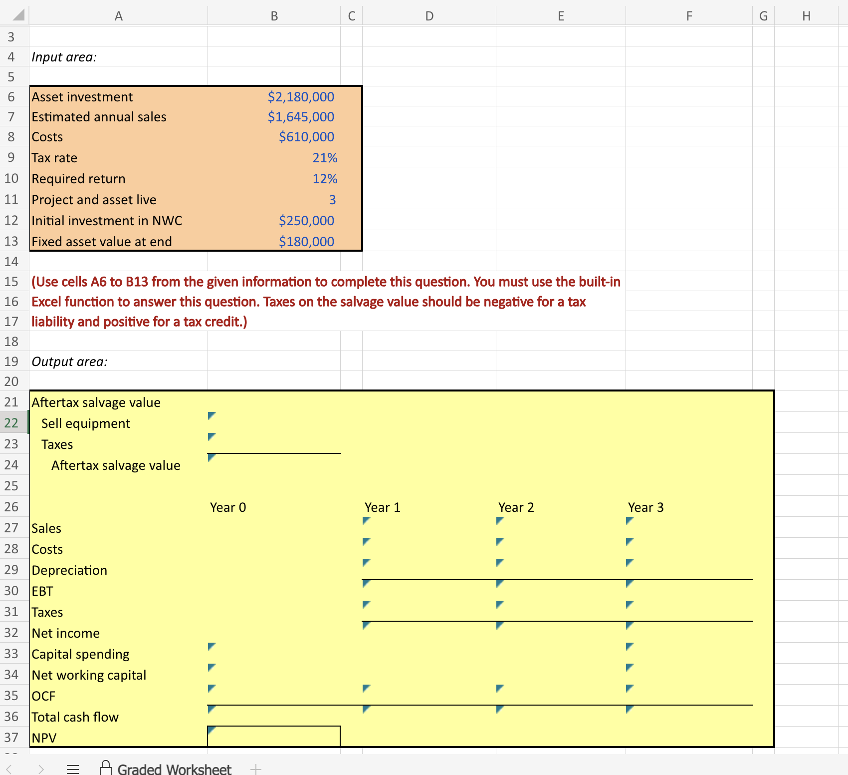 A B C D E 3 4 Input area: 5 6 Asset
