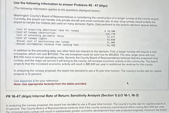 Use the following information to answer Problems 45-47 (Algo) [The following information