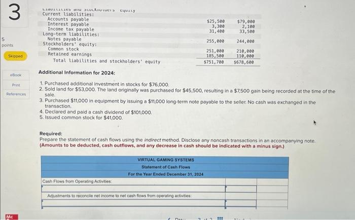 Systems are provided. VIRTUAL GAMING SYSTEMS Income Statement For the Year Ended