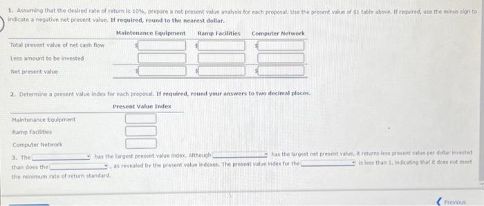 company Continental Railroad Company is evaluating three capital investment proposals by using