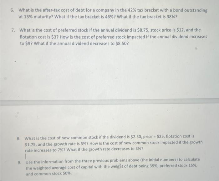 6. What is the after-tax cost of debt for a company in
