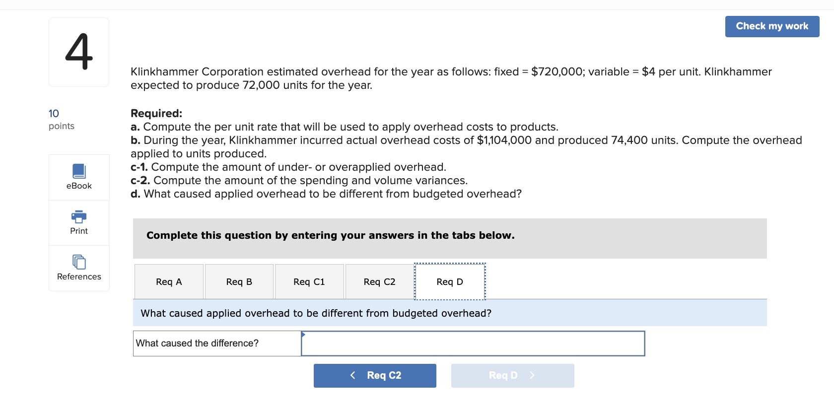 $ 8,000 200,000 4,000 eBook O Direct labor Rate variance Efficiency variance