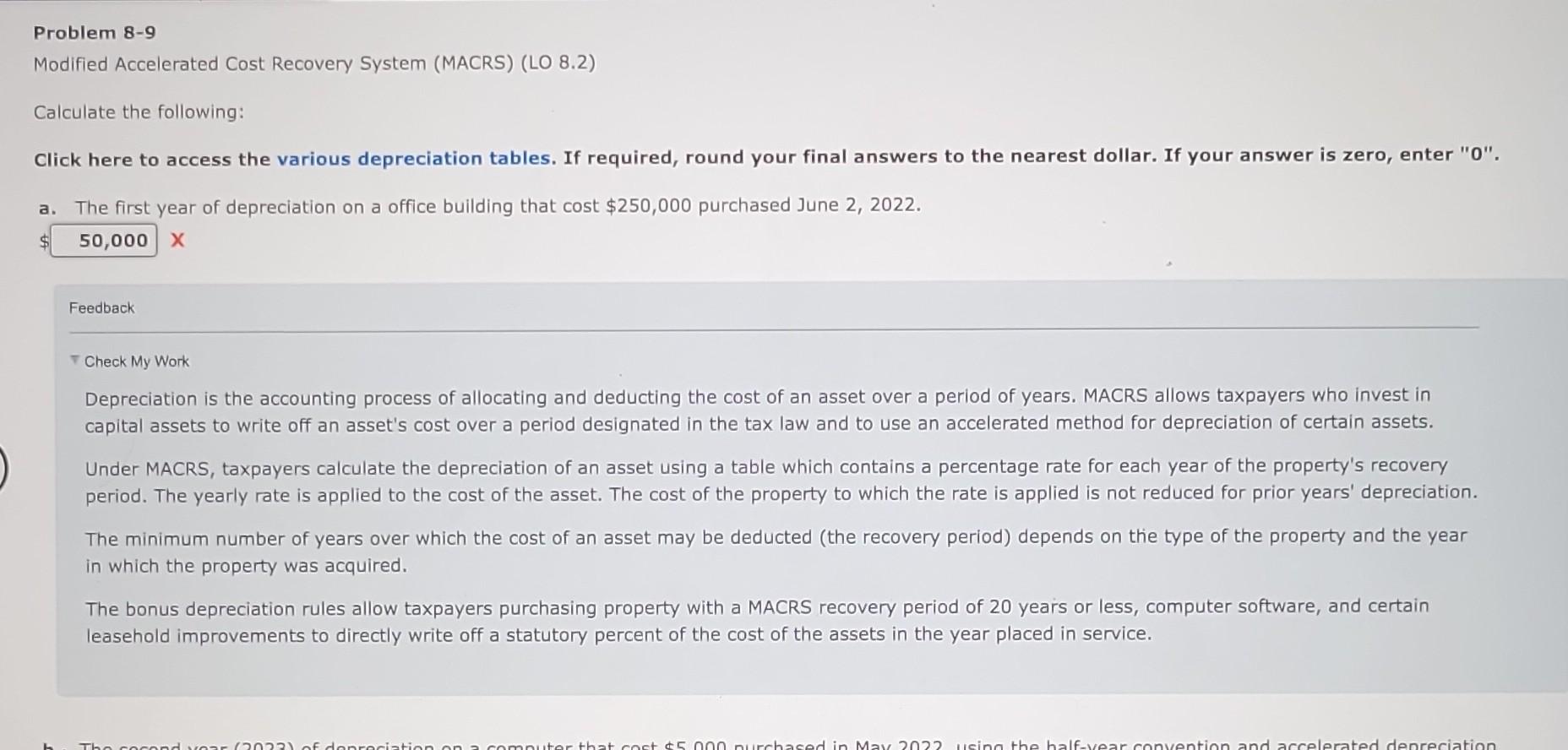 Problem 8-9 Modified Accelerated Cost Recovery System (MACRS) (LO 8.2) Calculate the