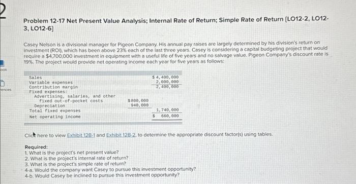 2 ook Problem 12-17 Net Present Value Analysis; Internal Rate of Return;