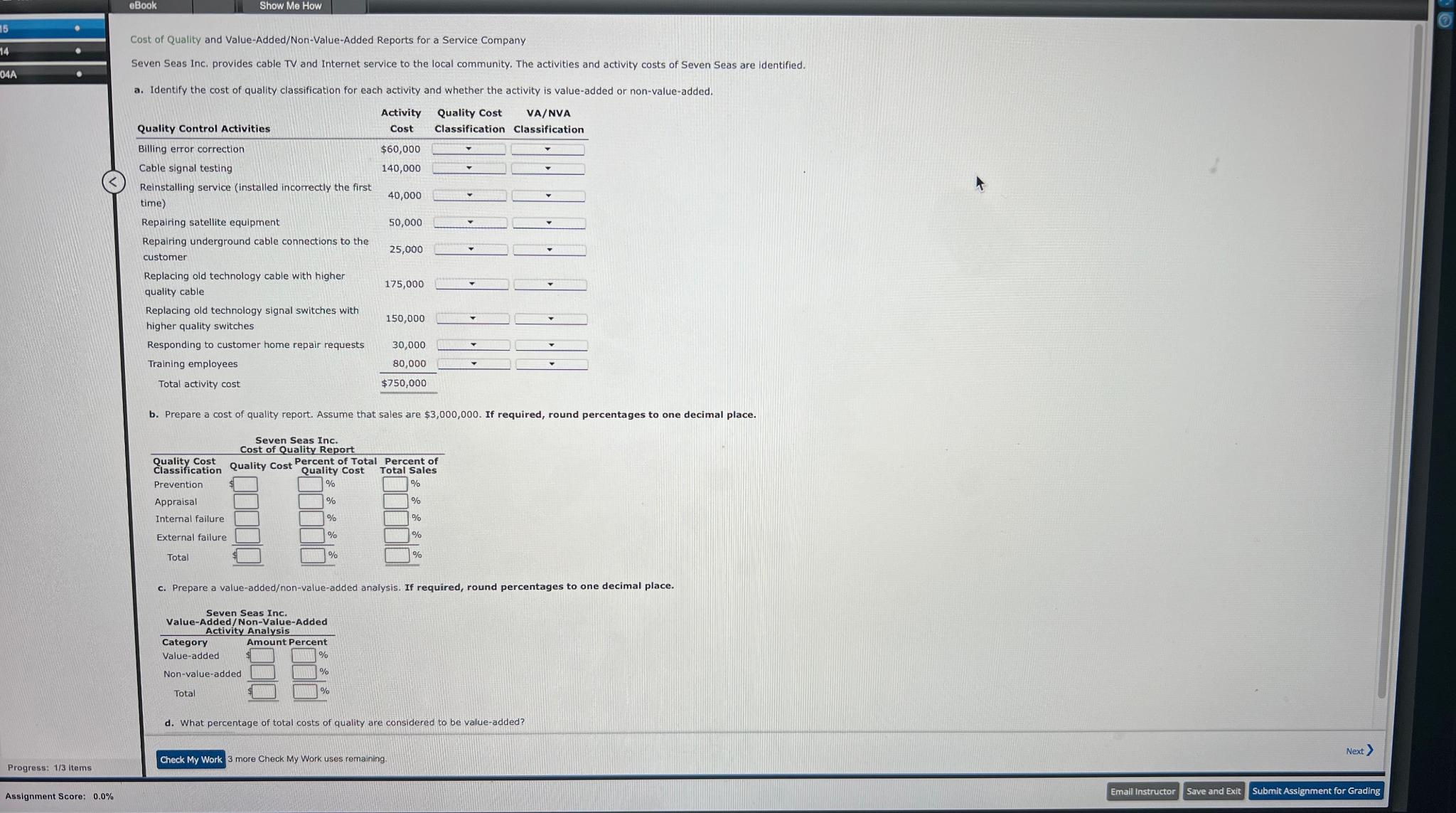 eBook 15 14 04A Progress: 1/3 items Assignment Score: 0.0% Show Me