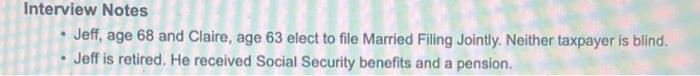 Interview Notes Jeff, age 68 and Claire, age 63 elect to file