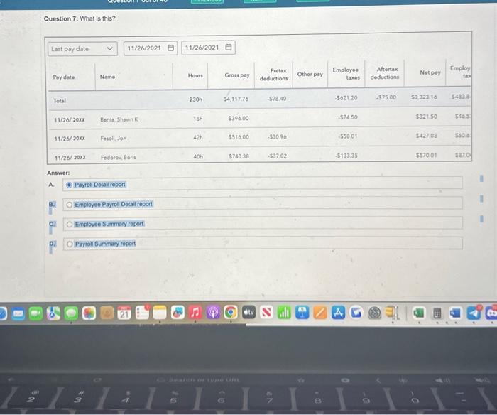Question 7: What is this? Last pay date Pay date Name 11/26/2021