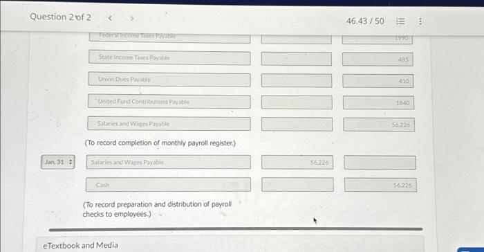 to the Federal Reserve bank for FICA taxes and federal income taxes