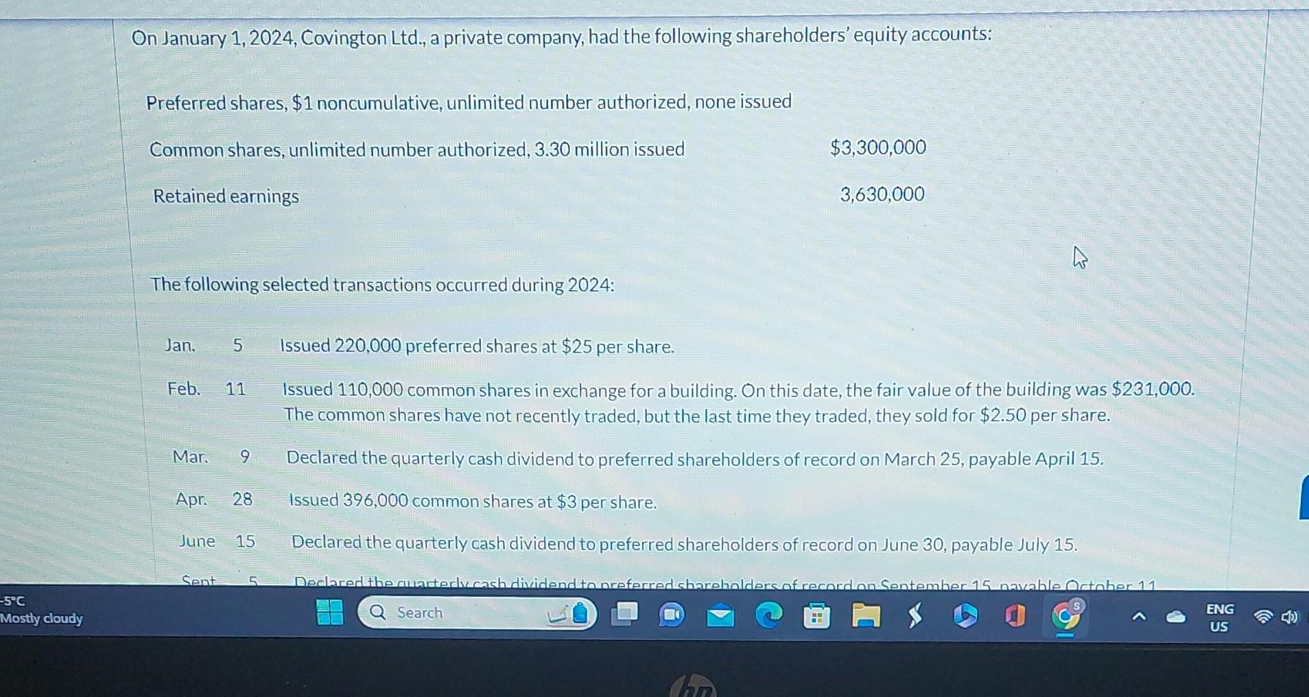 -5C Mostly cloudy On January 1, 2024, Covington Ltd., a private company,