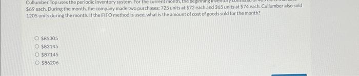 Cullumber Top uses the periodic inventory system. For the current month, the