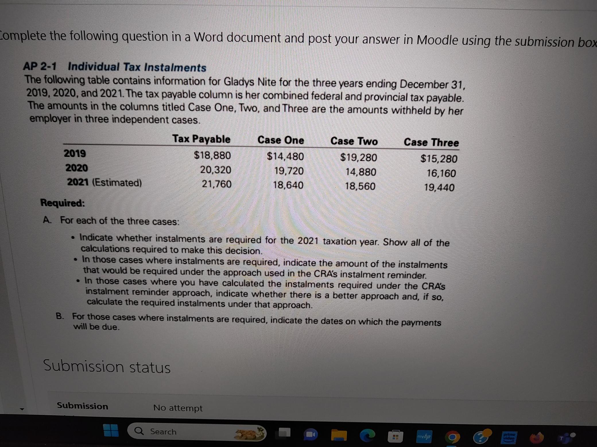 Complete the following question in a Word document and post your answer
