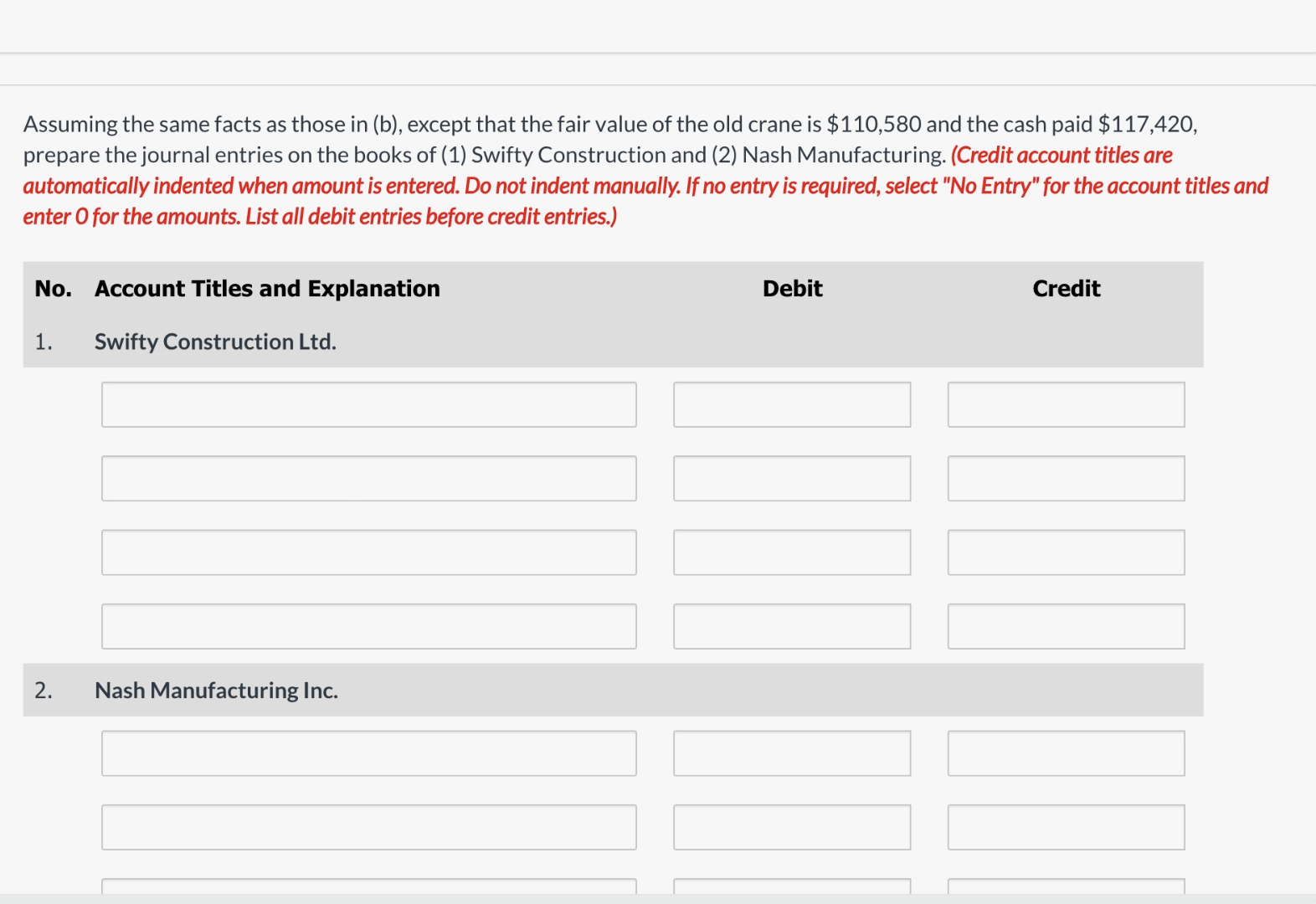Assuming the same facts as those in (b), except that the fair