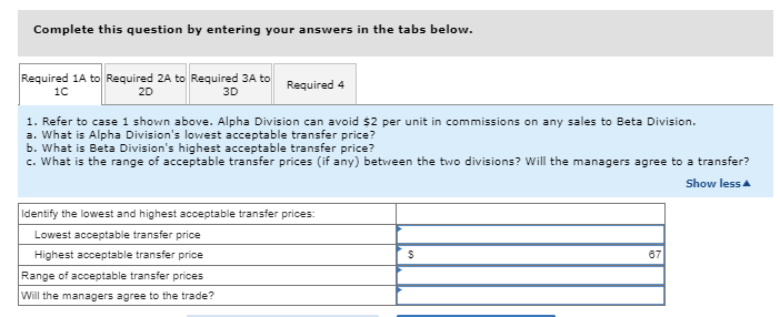 within the same company. The managers of both divisions are evaluated based