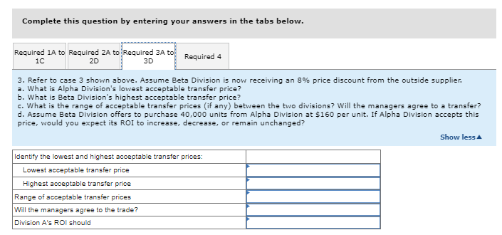 two divisions: Case 3 4 Alpha Division: Capacity in units 100,000 420,000
