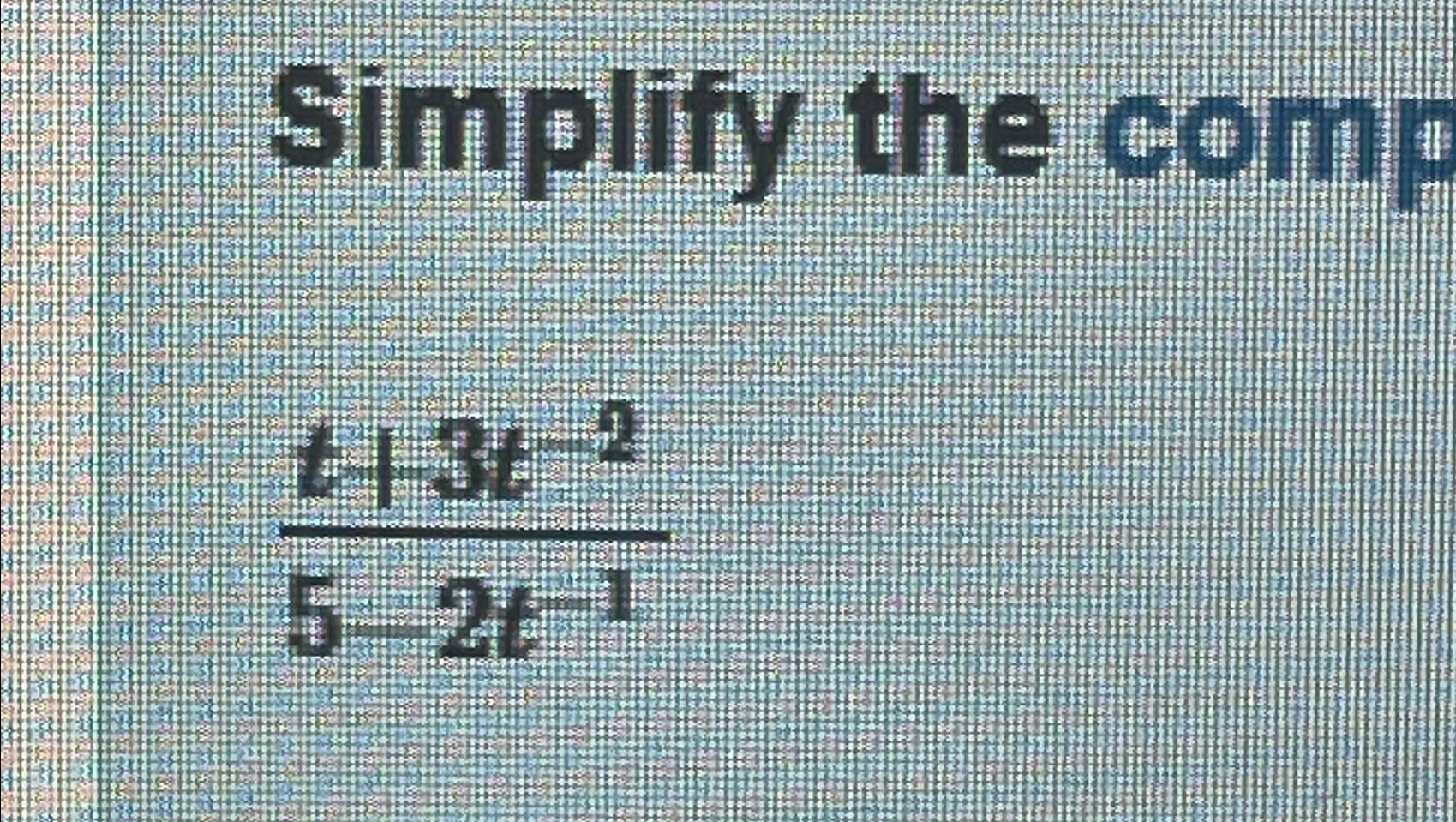 Simplify the comp t131 2 5-21-1