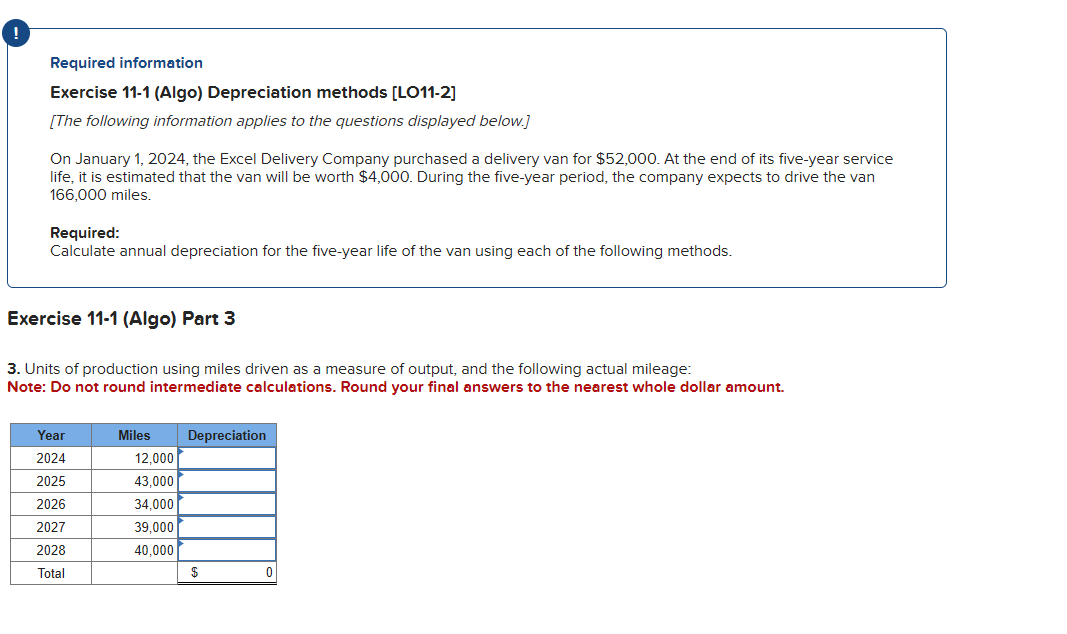 ! Required information Exercise 11-1 (Algo) Depreciation methods [LO11-2] [The following information