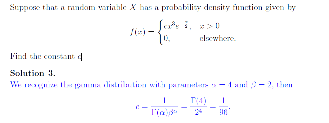 Suppose that a random variable X has a probability density function given