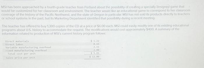 $ 1.22 0.44 2.15 2.00 $5.81 $13.00 Required: 1. Compute the Incremental