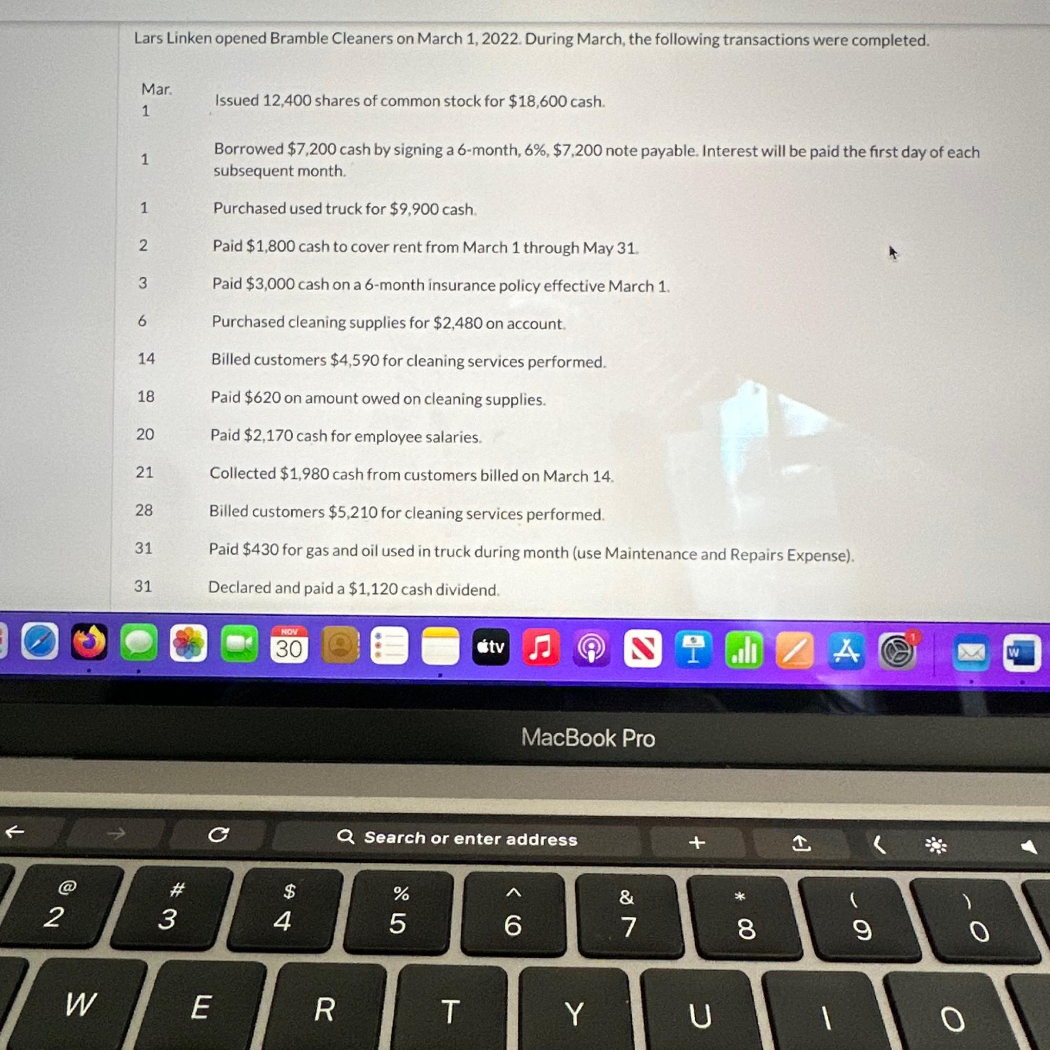 Lars Linken opened Bramble Cleaners on March 1, 2022. During March, the