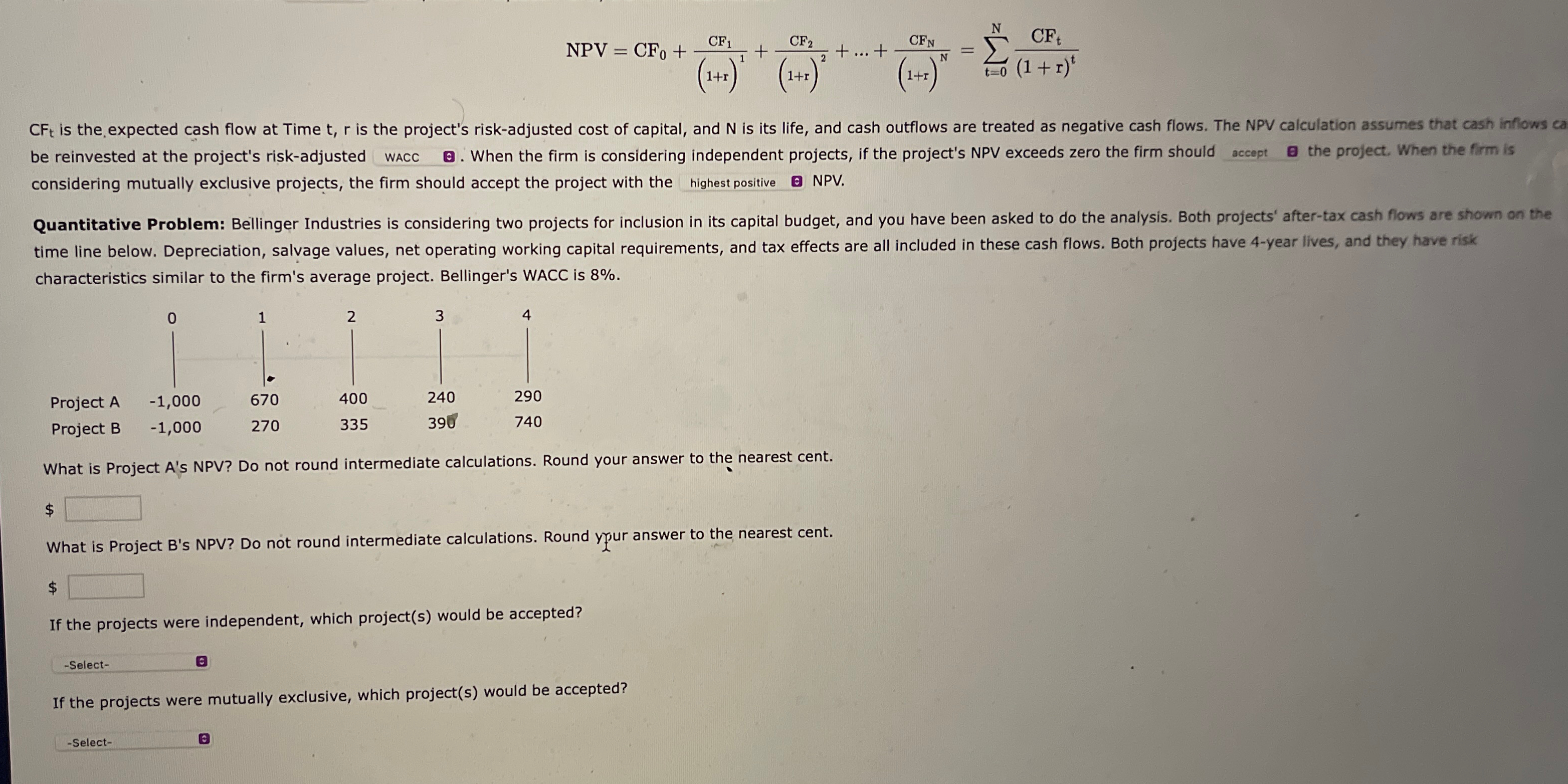 = = NPV CF0+ CF1 (1+r) 1 + CF2 (1+r) 2 +...+