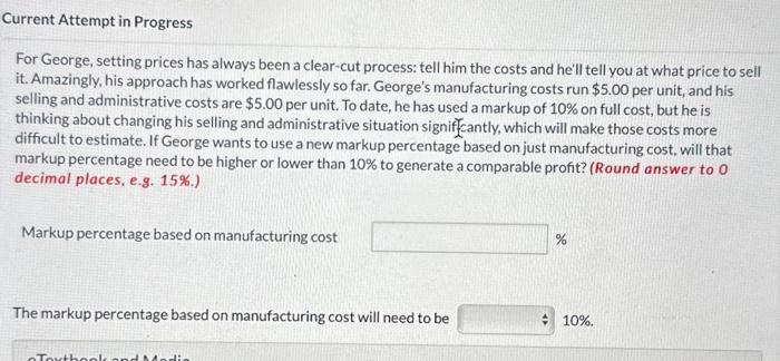 Current Attempt in Progress For George, setting prices has always been a