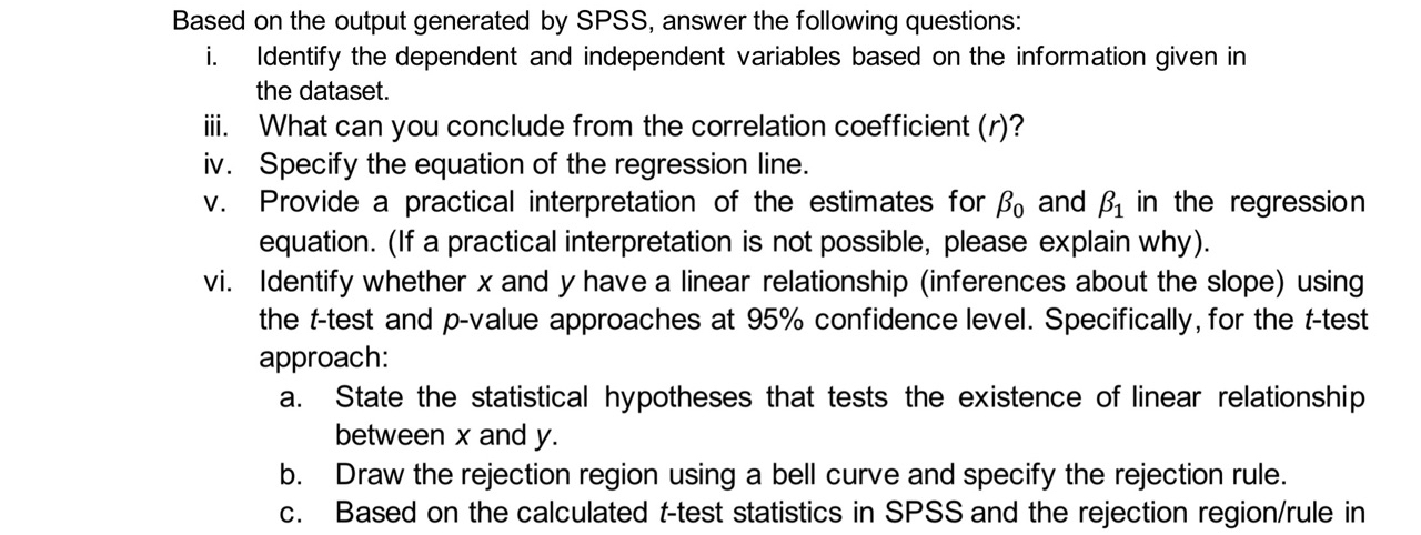 Based on the output generated by SPSS, answer the following questions: i.