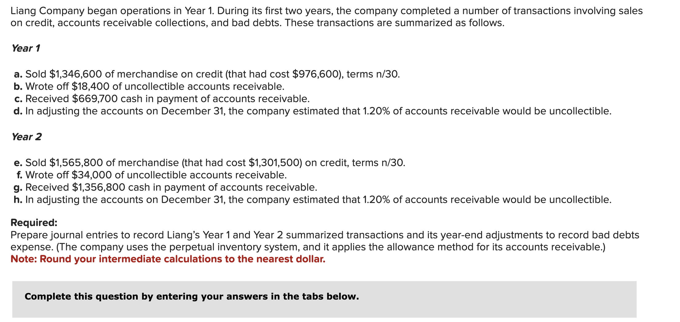 would be uncollectible. Note: Enter debits before credits. Transaction d. General Journal