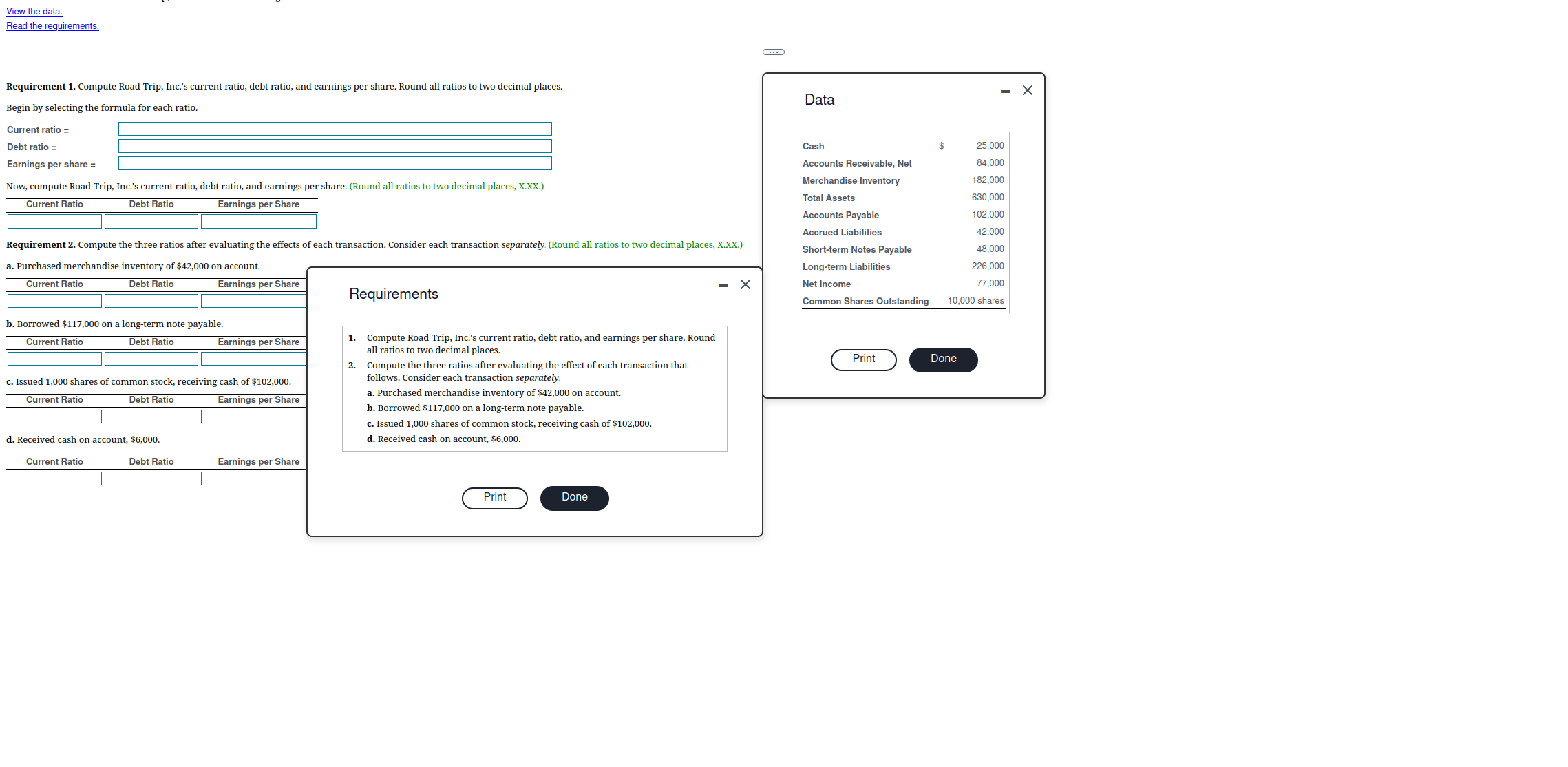 View the data. Read the requirements. Requirement 1. Compute Road Trip, Inc.'s