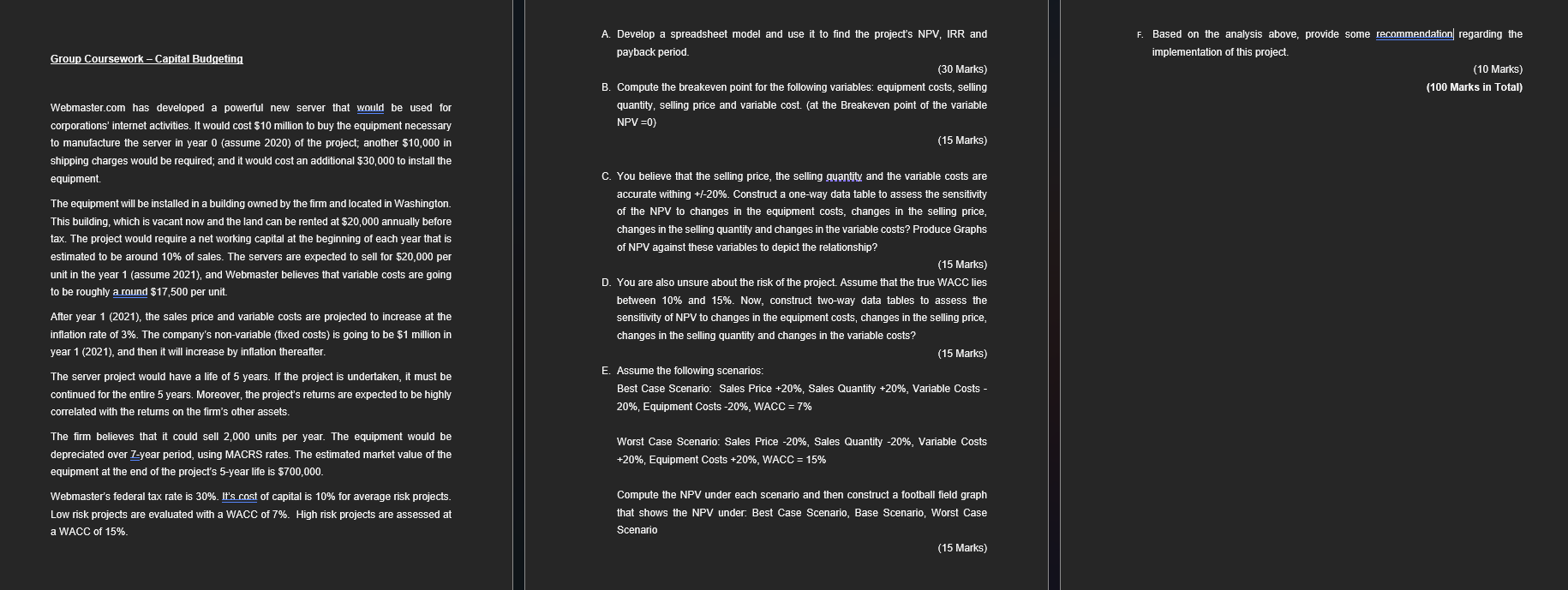 Group Coursework - Capital Budgeting Webmaster.com has developed a powerful new server