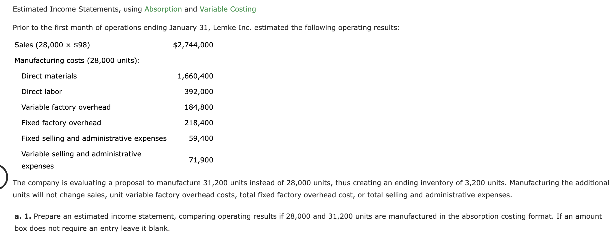 am does not require an entry leave it blank. Lemke Inc. Variable
