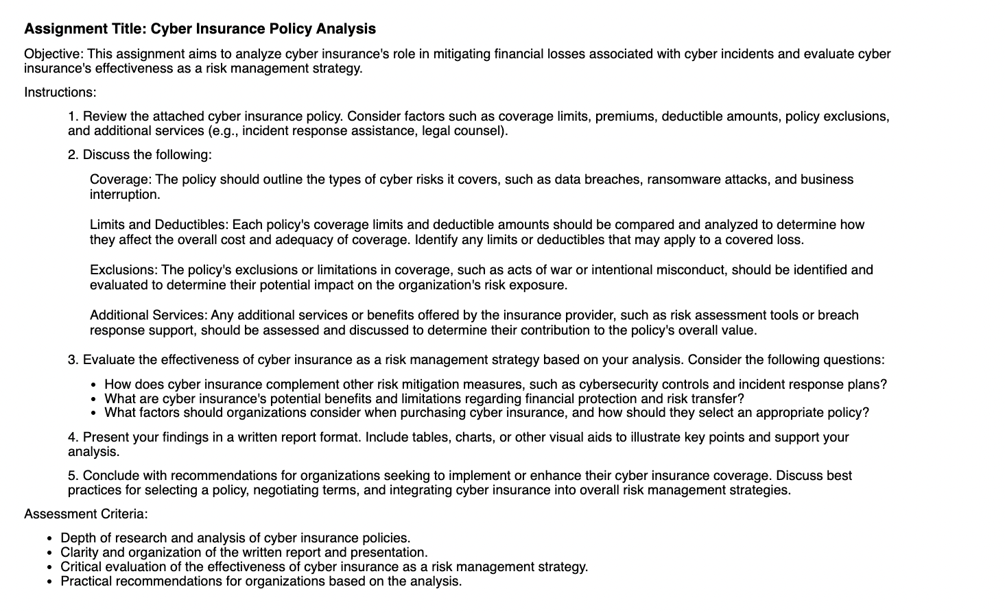 Assignment Title: Cyber Insurance Policy Analysis Objective: This assignment aims to analyze