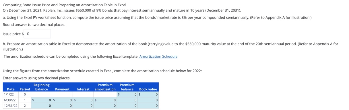 Computing Bond Issue Price and Preparing an Amortization Table in Excel On