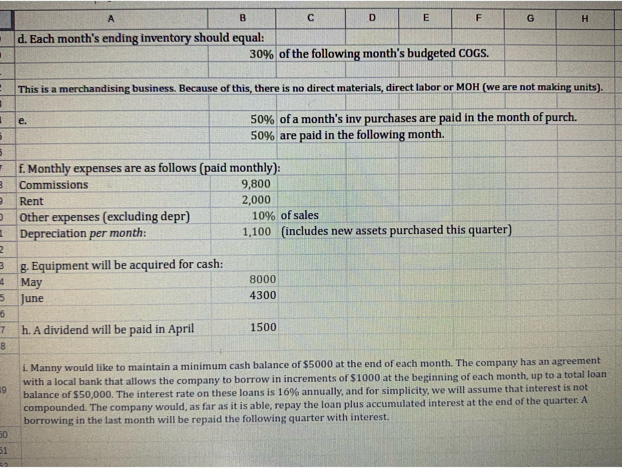 A B C D E F G H d. Each month's ending